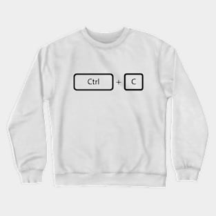 ctrl+c (Dad) Crewneck Sweatshirt